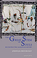 The Great Stem of Souls: Reconstructing Mandaean History